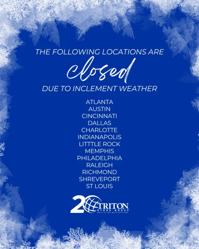 To prioritize the safety of our staff and customers, some of our Triton locations have decided to close. Everyone please stay safe and warm! We look forward to serving you once everything defrosts. 💙 #tritonstonegroup #winterweather #tritonstone